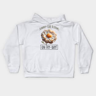 Fried Eggs Flowers on Fry-Day, Blooming Eggscelent Kids Hoodie